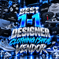 BEST DESIGNER CLOTHING/SHOE VENDOR